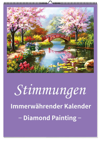 DIAMOND PAINTING IMMERWÄHRENDER KALENDER - STIMMUNGEN - Erst basteln, dann aufhängen! Wandkalender mit 4 Diamond Painting-Motiven zum selbst Gestalten